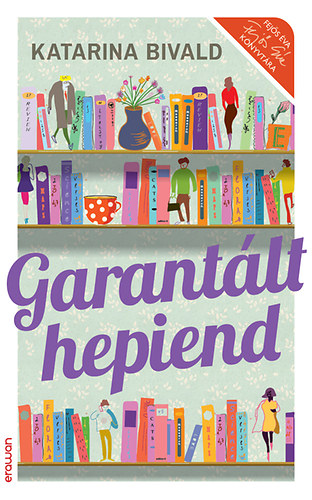 Katarina Bivald - Garantált hepiend