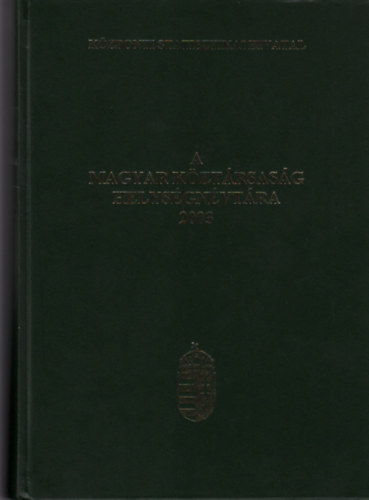 A Magyar Kztrsasg Helysgnvtra 2003 + kivehet trkp (A magyar kztrsasg kzigazgatsi trkpe)