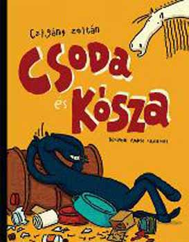 Czigny Zoltn - Csoda s Ksza