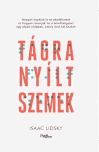 Isaac Lidsky - T�gra ny�lt szemek
