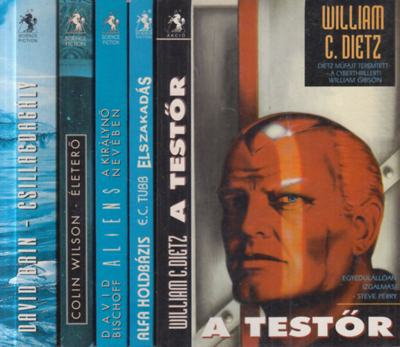 William C. Dietz, E. C. Tubb, David Bischoff, Colin Wilson, David Brin - 5 db. Valhalla Páholy sci-fi (A testőr + Alfa Holdbázis: Elszakadás + Aliens: A királynő nevében + Életerő + Csillagdagály)