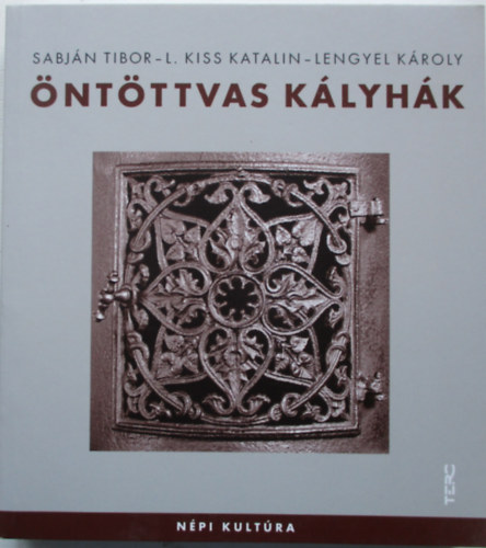 Sabjn Tibor-L. Kiss Katalin-Lengyel Kroly - ntttvas klyhk