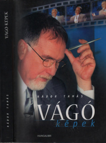 Nádor Tamás - Vágó-képek