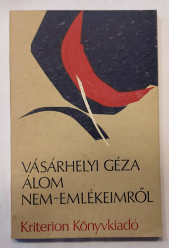 Vsrhelyi Gza - lom nem-emlkeimrl