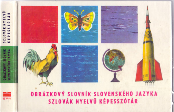 Dr. Tank� L�szl� - Szlov�k nyelv� k�pessz�t�r - Obr�zkovy slovn�k slovensk�ho jazyka (4. kiad�s)