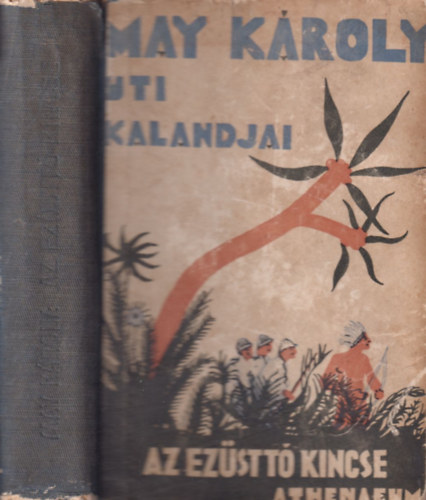 May K�roly - Az ez�stt� kincse