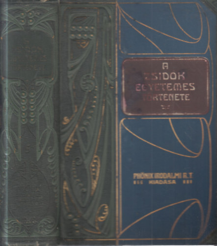 Szabolcsi Miksa  (szerk) - A zsid�k egyetemes t�rt�nete V.