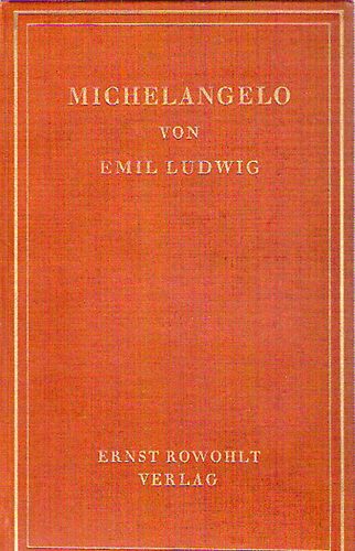 Emil Ludwig - Michelangelo (Ludwig)