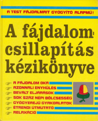 Alice  Feinstein (szerk.) - A f�jdalomcsillap�t�s k�zik�nyve