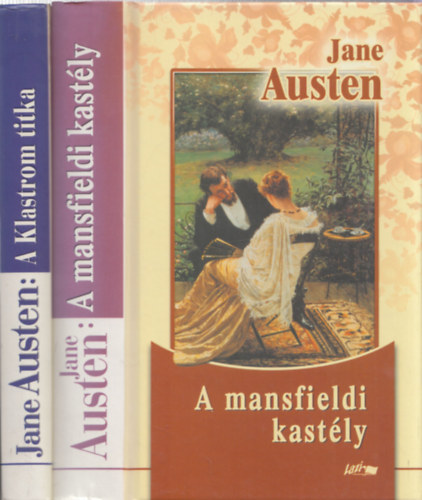 Jane Austen - 2db Jane Austen regény: A Klastrom titka + A mansfieldi kastély