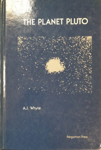 A.j.Whyte - The Planet Pluto (A Plut bolyg - angol nyelv)