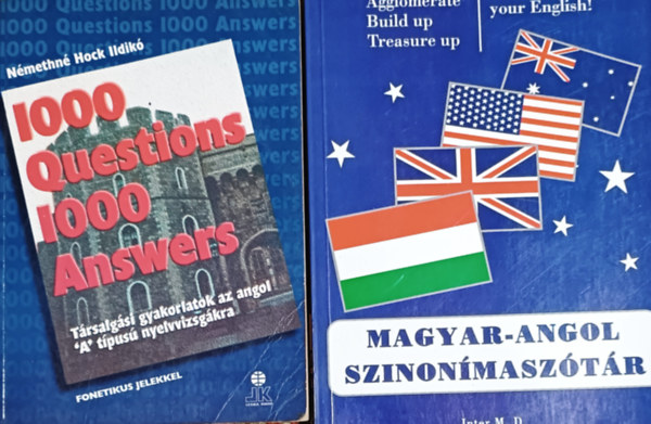 Petik L�szl�  N�metn� Hock Ildik� (szerk.) - Magyar-Angol szinon�masz�t�r + 1000 Questions 1000 Answers - Angol t�rsalg�si gyakorlatok az "A" t�pus� nyelvvizsg�kra (2 k�tet)