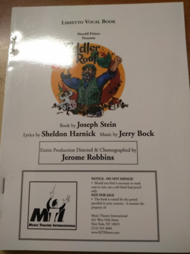 Music by Jerry Bock, Lyrics by Sheldon Harnick Book by Joseph Stein - Fiddler on the Roof (Libretto Vocal Book)