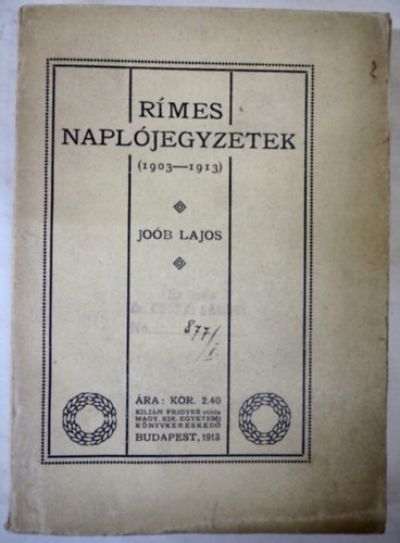 Jo�b Lajos - R�mes napl�jegyzetek 1903-13