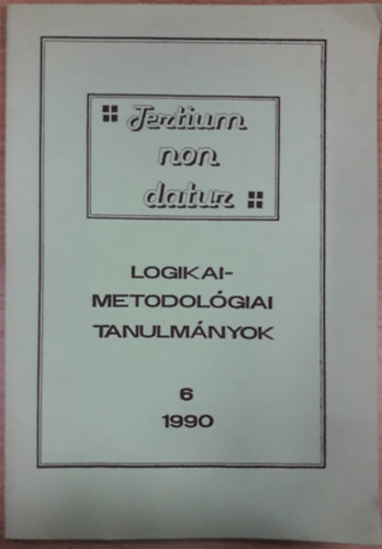 M�t� Andr�s  (szerk.) - Logikai-metodol�giai tanulm�nyok