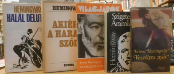 Ernest Hemingway - 5 db Ernest Hemingway: Aki�rt a harang sz�l; Hal�l d�lut�n; Kar�csony a vil�g tetej�n; Szigetek az �ramlatban; Vesz�lyes ny�r