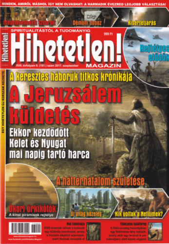 Szcs Rbert  (szerk.) - Hihetetlen! magazin - XVII. vfolyam 9. (191.) szm, 2017. szeptember