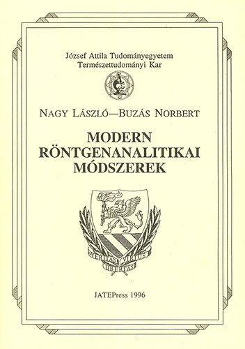 Nagy L�szl� Buz�s Norbert - Modern r�ntgenanalitikai m�dszerek