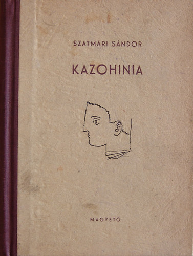 Szatm�ri S�ndor - Kazohinia I.