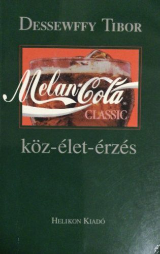 Desewffy Tibor - Melan-Cola kz-let-rzs