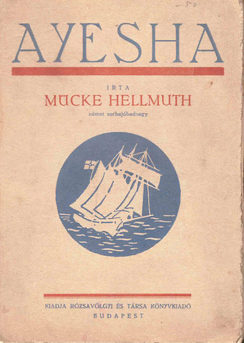 M�cke Hellmuth - Ayesha