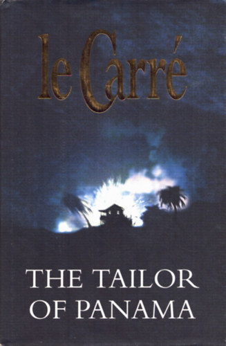 John le Carr - The Tailor of Panama