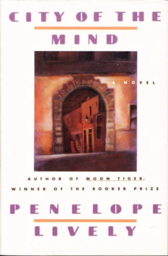 Penelope Lively - City of the Mind