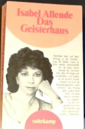 Isabel Allende - Das Geisterhaus
