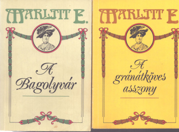 Marlitt E. - 2 db Marlitt E. romantikus kötet: A Bagolyvár - A gránátköves asszony