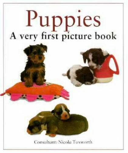 Lorenz Books Staff - Puppies: A Very First Picture Book (First Picture Books)