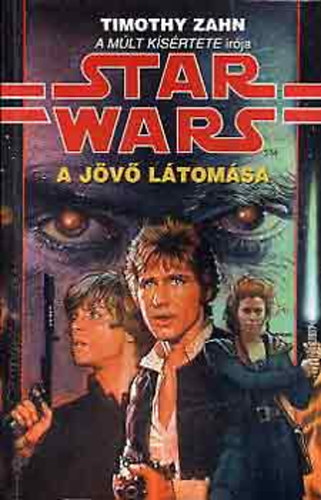 Timothy Zahn - Star Wars -  A jv ltomsa