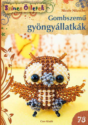 Nicole Nitzsche - Gombszemű gyöngyállatkák