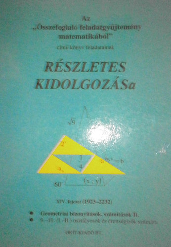 Filetóth István - Nagy Györgyné - Az "Összefoglaló feladatgyűjtemény matematikából" című könyv feladatainak részletes kidolgozása XIV. fejezet (1923-2232)