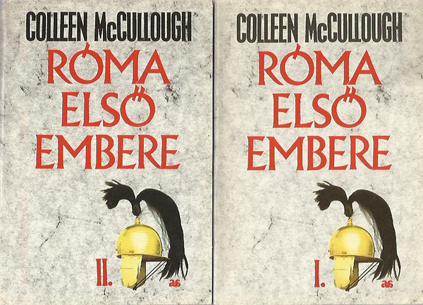 Colleen McCullough - R�ma els� embere 1-2. (The First Man in Rome)