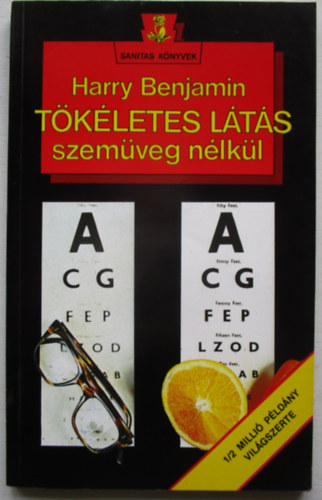 Harry Benjamin - Tkletes lts szemveg nlkl