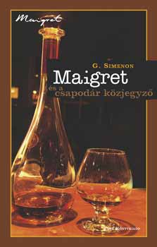 Georges Simenon - Maigret s a csapodr kzjegyz