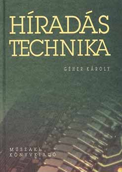G�her K�roly - H�rad�stechnika