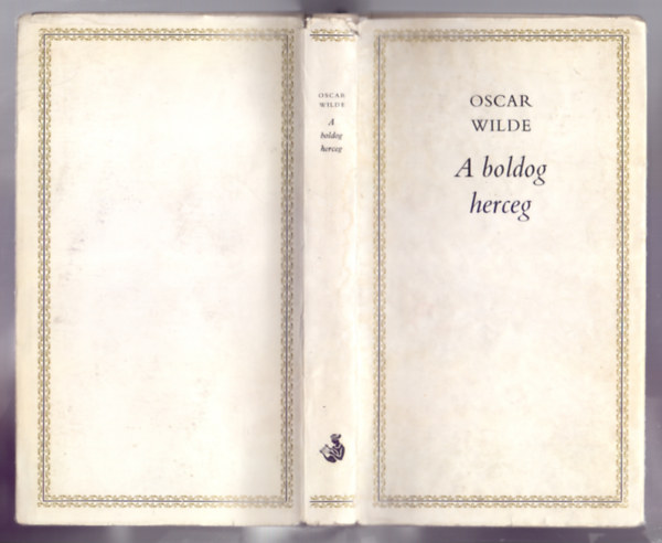 Oscar Wilde - A boldog herceg �s m�s mes�k