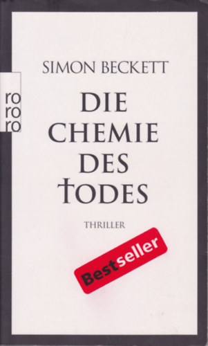 Simon Beckett - Die Chemie des Todes