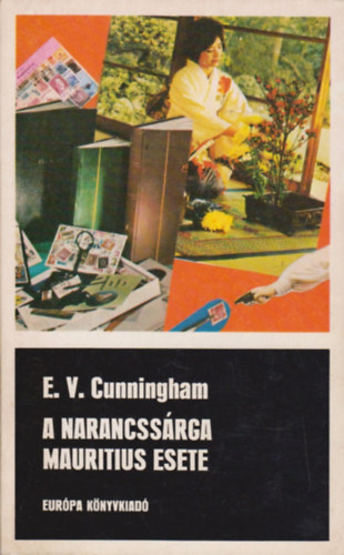 E. V. Cunningham - A narancssrga mauritius esete