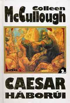 Colleen McCullough - Caesar h�bor�i I-II.