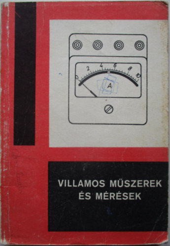 Tgls Imrn - Villamos mszerek s mrsek I.
