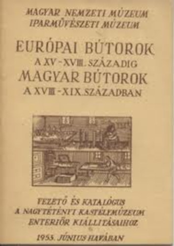 Eur�pai b�torok a XV-XVIII. sz�zadig-Magyar b�torok a XVIII-XIX.sz.ban