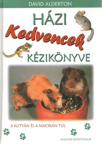 David Alderton - Hzi kedvencek kziknyve