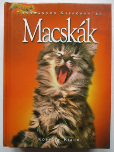 Paul McGreevy - Macsk�k (tudom�nyos kisk�nyvt�r)