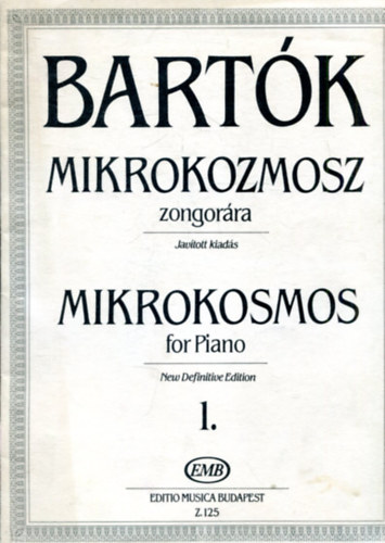 Bartók Béla - Mikrokozmosz zongorára I-II.