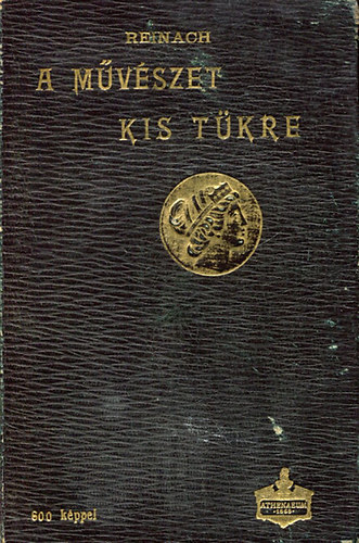 Reinach - A m�v�szet kis t�kre