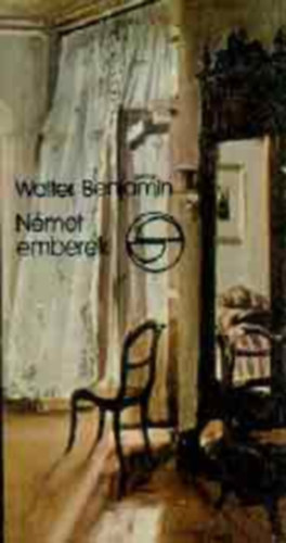 Franz Kafka, Walter Benjamin Heinrich B�ll Malcolm Cowley - 4 db k�nyv a filoz�fi�r�l egy�tt:  Az �n cell�m, Nyolcvan �v magas�b�l. N�met emberek, Frankfurti el�ad�sok,