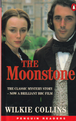 Wilkie Collins - The Moonstone