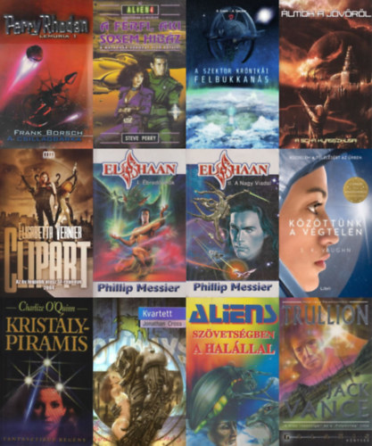 Jack Vance, Ifj. Veress István , Jonathan Cross, Tobias T. Seabay, Charlize O'Quinn, Elisabetta Vernier, K. Grein, A. Decker, S. K. Vaughn, Frank Borsch Steve Perry (szerk.) - 12 db sci-fi regény: A csillagbárka + A férfi, aki sosem hibáz + Álmok a jövőről + Clipart + Közöttünk a végtelen + Kristálypiramis + Kvartett + Szövetségben a halállal + Trullion + A Szektor krónikái I. - Felbukkanás + Elshaan